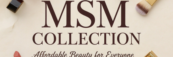 MSM COLLECTION